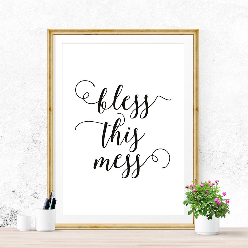 Bless this Mess Typographic Printable by PrintableSky on Etsy