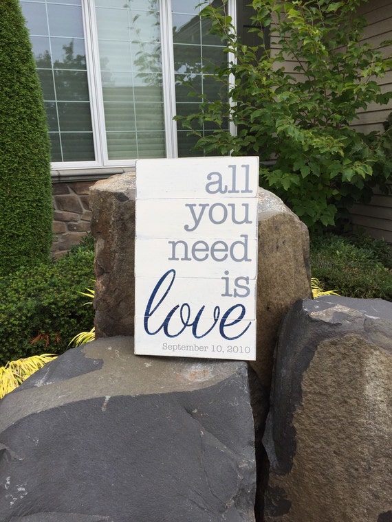 Items similar to All You Need Is Love Sign, Personalized, Love Wood