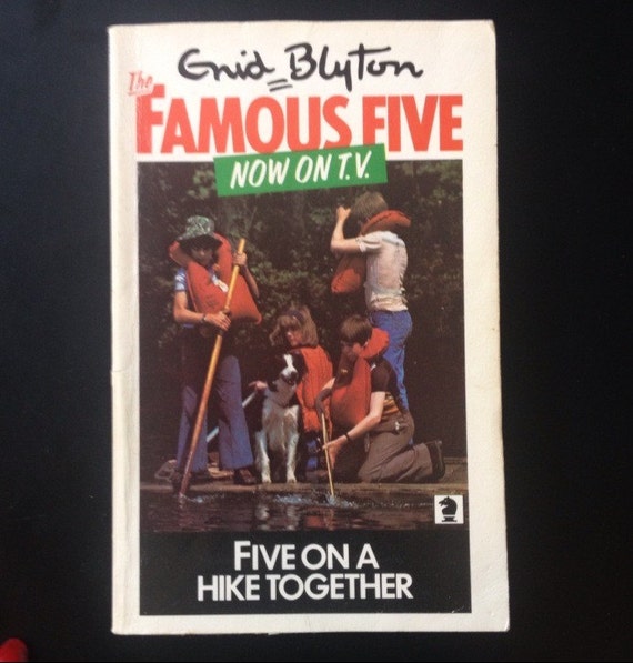 Enid Blyton's Famous Five. 5 Go On A Hike Together. 1978
