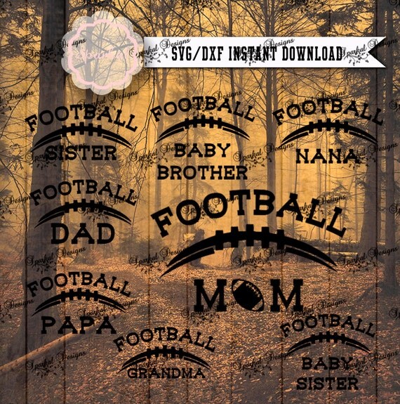 Download Items similar to Football SVG Files, Mom, Dad, Grandpa ...