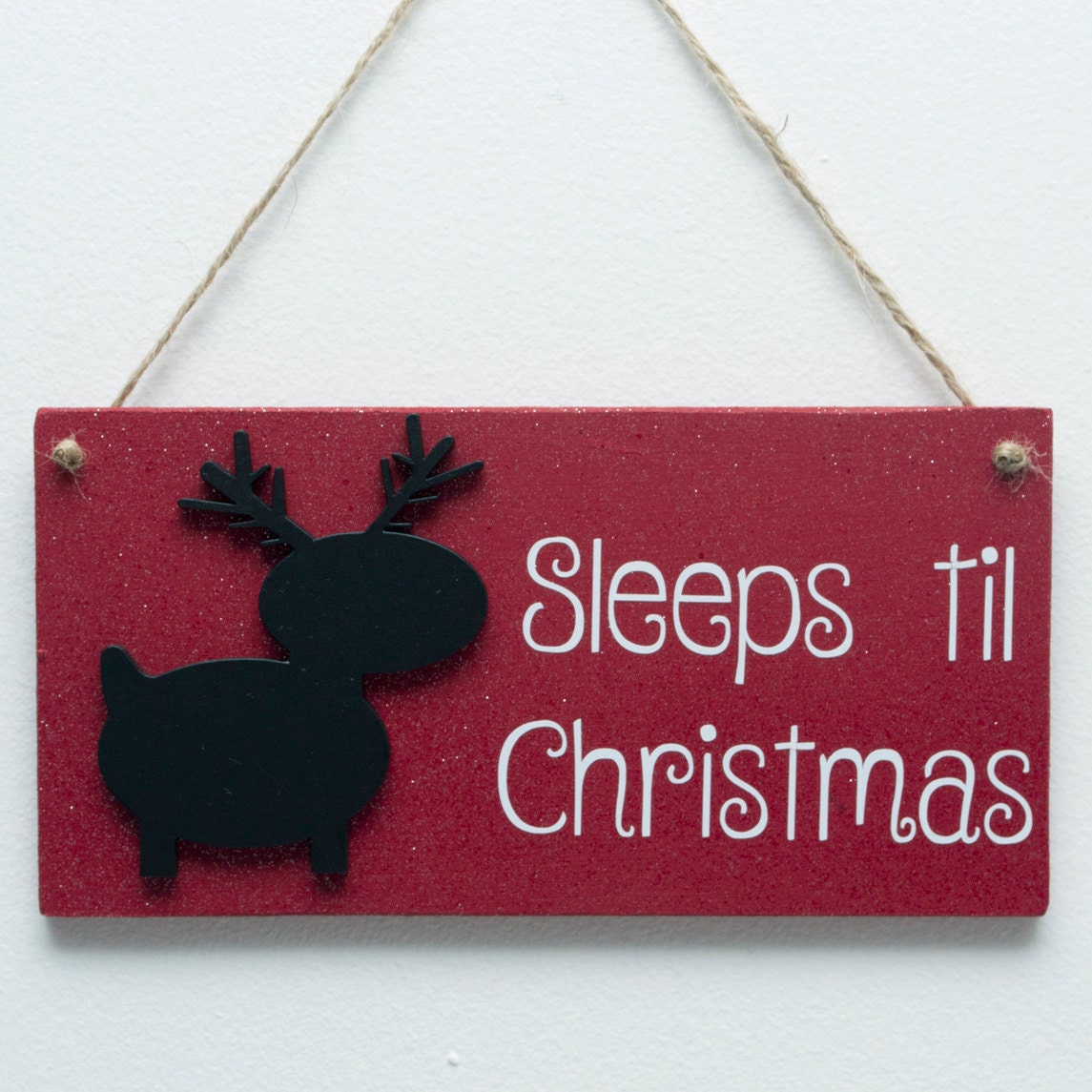 Sleeps till Christmas Plaque until xmas with by KatesHomemadeGifts