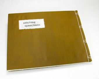 Artist's book: stitching speechless