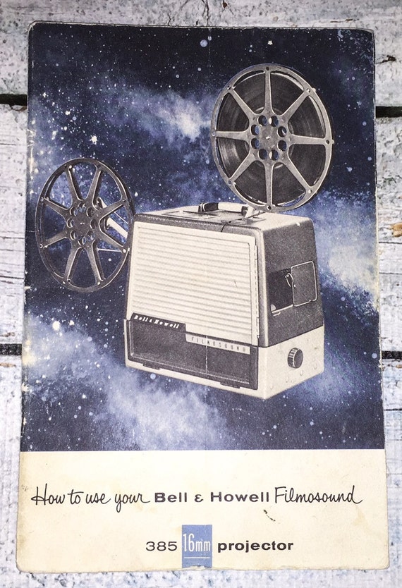 Bell & Howell Filmosound 385 16mm Projector Manual Instruction