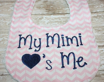Baby Bib- Personalized Bib with Minky Backing, Baby Boy Bib or Baby Girl Bib, My Mimi loves me bib, My Daddy loves me bib, My Mommy Loves Me