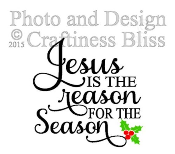 jesus is the reason for the season christmas by jesus is the reason for the season christmas by