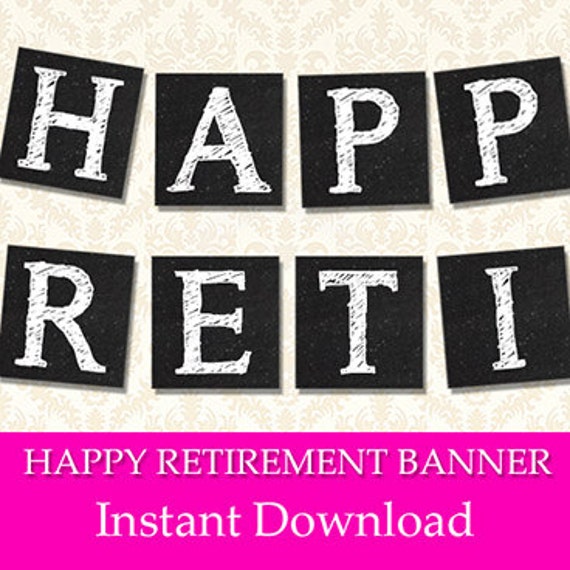 Retirement Banner Printable Chalkboard Happy