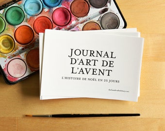 Journal d'Art de L'Avent 4x6 printable - (Advent Art Journal in French) Noël, Christmas Nativity DIY - undated, digital file