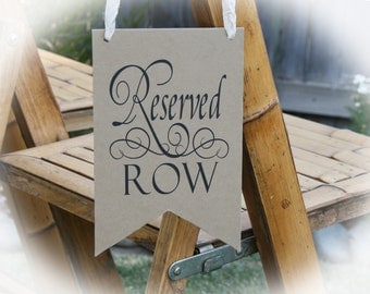 NEW! Reserved Row sign- Wedding Reserved Sign- Wedding Signs-3 Colors Available
