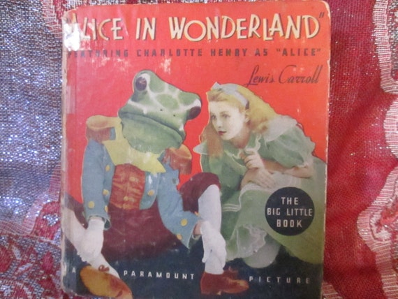 alice in wonderland 1934 lewis carrol the big little book paramount picture chesire cat book movie companion alice antique book 1st edition