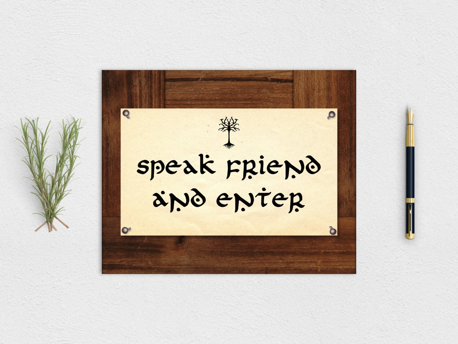 Lord of the Rings Speak friend and enter sign