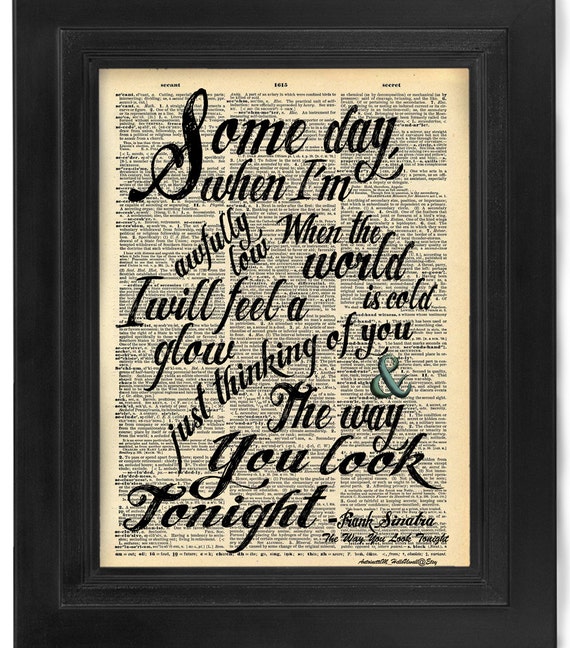 Frank Sinatra The Way You Look Tonight lyric Calligraphy on