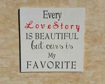 Handmade wooden sign - rustic wedding decor - love story sign - wedding gift - home decor - wedding decor - newlywed gift - bridal shower