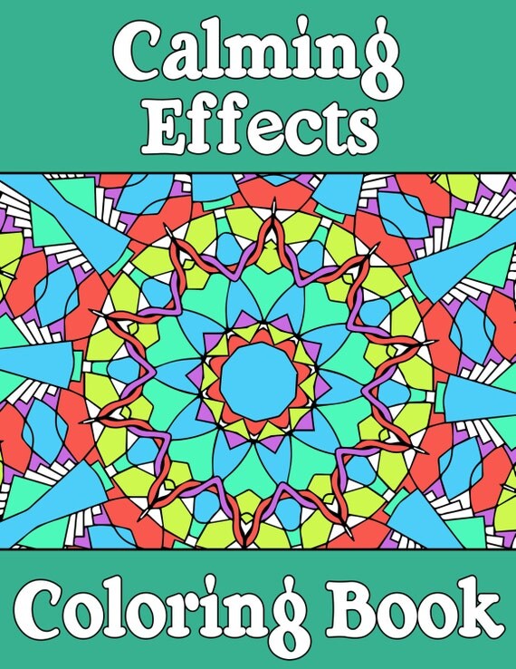 Calming Effects Coloring Book Printable Adult Coloring Book