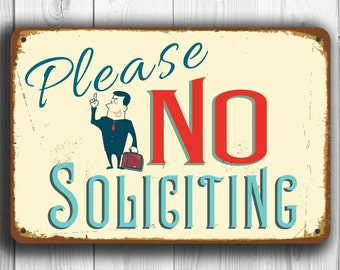 NO SOLICITING SIGN, No Soliciting Signs, Vintage style No Soliciting Sign, Please No Soliciting Sign, No Solicitation, No Solicitors Signs