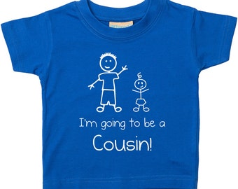 going to be a cousin shirt