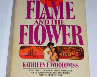 the flame and the flower by kathleen e woodiwiss