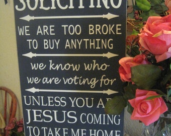 No Soliciting,Primitive Wood Sign,Porch Decor,Front Porch Decor,No Solicitation,Yard Decor,Yard Art,Front Door Decor,Porch Sign,Fixer Upper