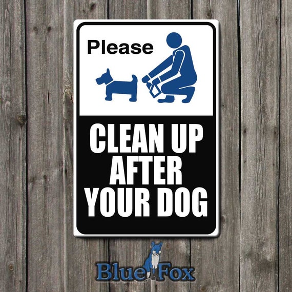 Dog poop sign Clean up after dog Dog Park yard by BlueFoxGraphics