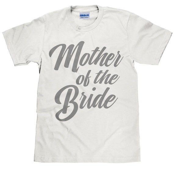 mother of the bride shirt ideas