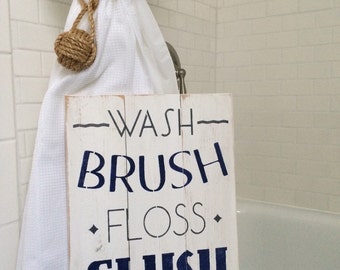 Wash brush floss flush distressed bathroom sign - nautical bathroom decor - grey and navy bathroom decor - hand painted wood sign - washroom