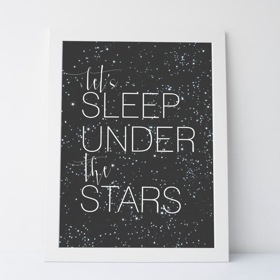 Printable Art Let's Sleep Under The Stars