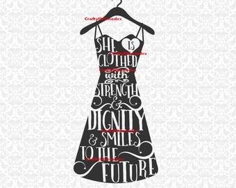 She is Clothed In Strength and Dignity and Smiles to the future Dress SVG STUDIO Ai EPS Instant Download Commercial Cutting File SIlhouette