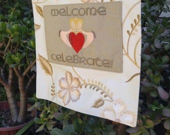 Wedding welcome sign, wedding decor, Claddagh symbol for "Love, Loyalty and Friendship"