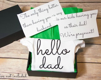 Hello Dad Bodysuit- Pregnancy announcement outfit, gift for Dad, newborn bodysuit- **box not included**