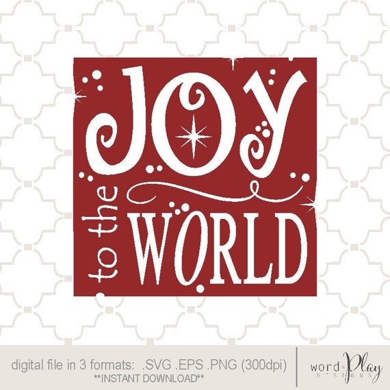 Download SVG Joy to the world PNG EPS digital