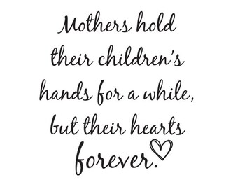 Vinyl wall decal Grandmas hold our hands for a little while