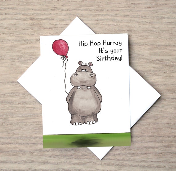 Birthday Card Hip Hop Card Hippopotamus Card Funny Card