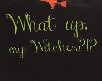 witch please shirt