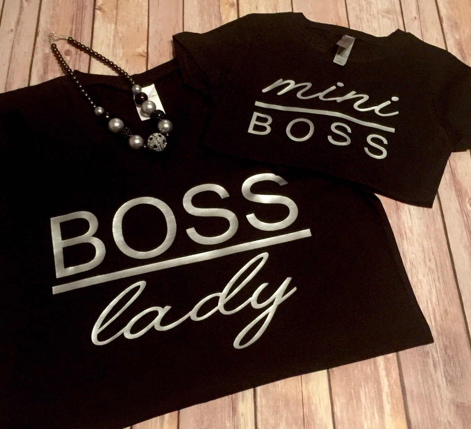 boss lady and mini boss t shirts