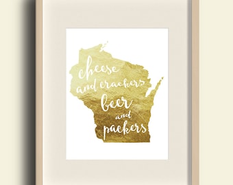 Wisconsin Print, Faux Gold Foil Wisconsin Print, Gold Foil Print, Wisconsin Art, Wisconsin Wall Art, Green Bay Packers Print