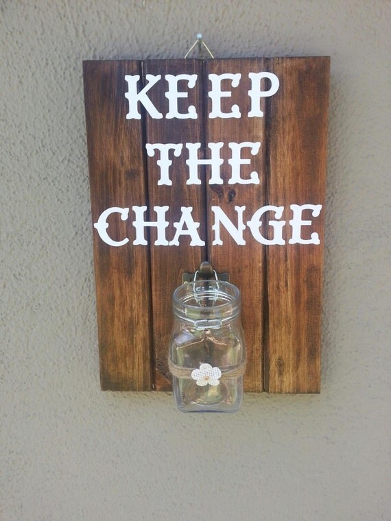 Keep the Change Laundry Sign