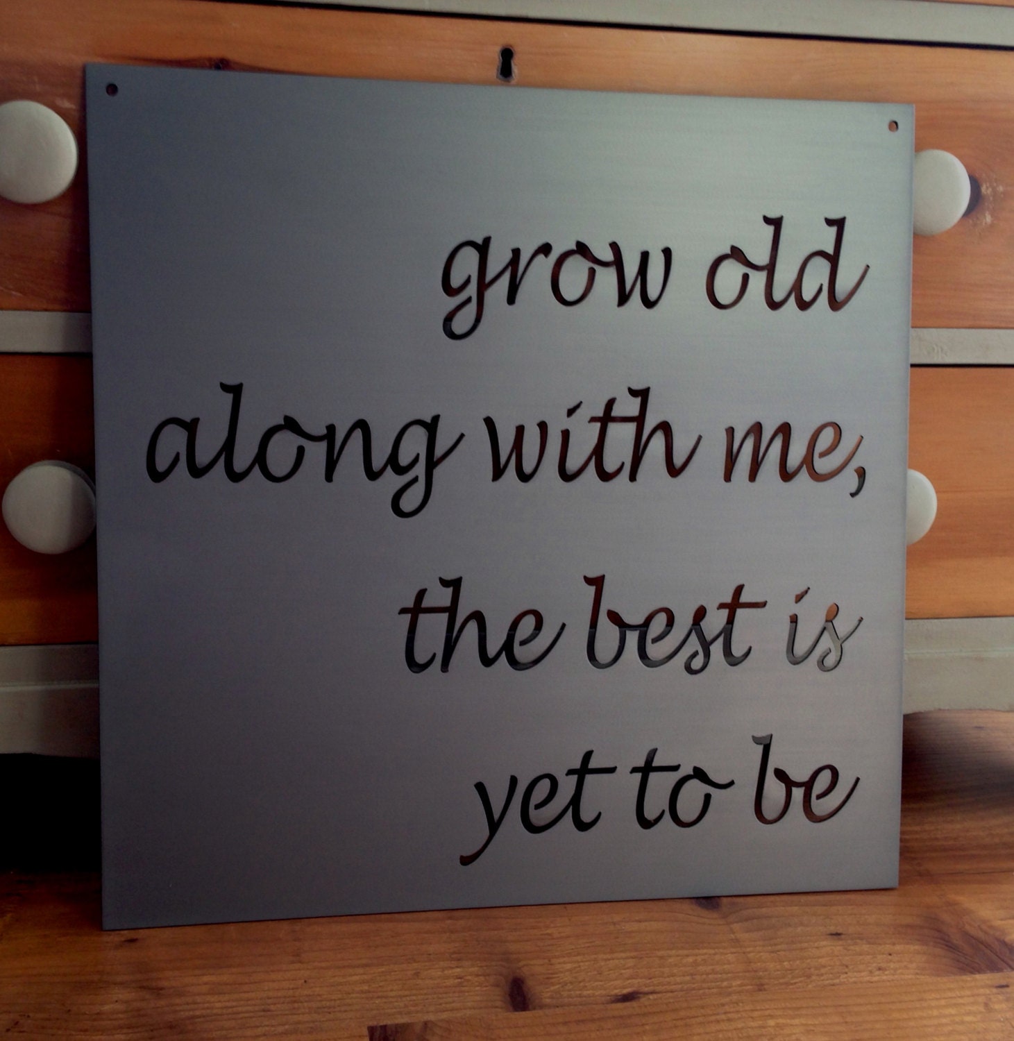Grow old along with me the best is yet to be