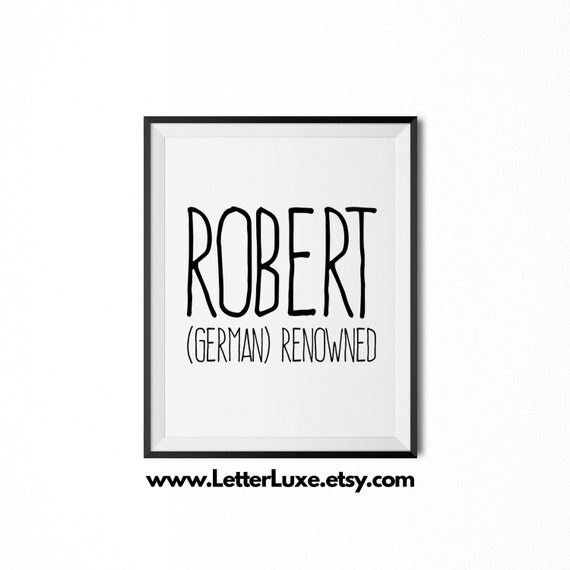 Robert Name Meaning Art Printable Baby Shower Gift Nursery