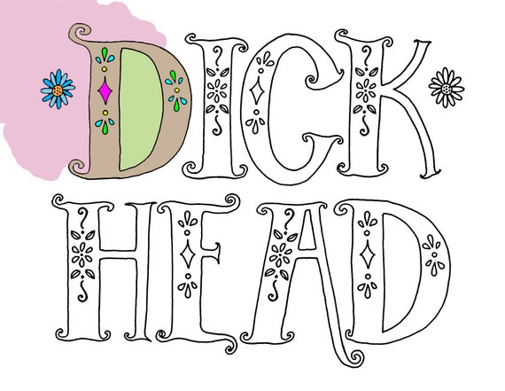 Items Similar To Dick Head Dickhead Swearing Words Coloring Page