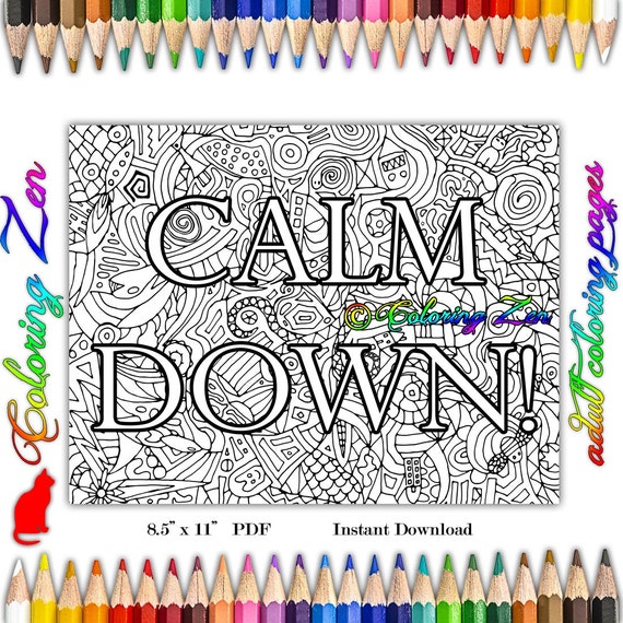 Calm Down Coloring Page Stress Relief Coloring Pages for