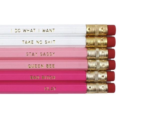 Set of 6 Ombre Pink Pencils - Queen Bee / I do what I want / Take no shit / Stay Sassy / Bad Bitch / Slay