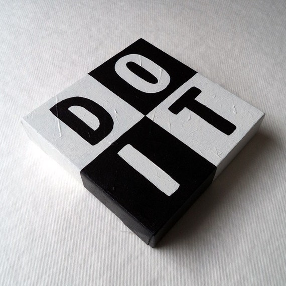 Items similar to Small Canvas Word Art Painting ORIGINAL Acrylic 8x8 Black And White Art DO IT