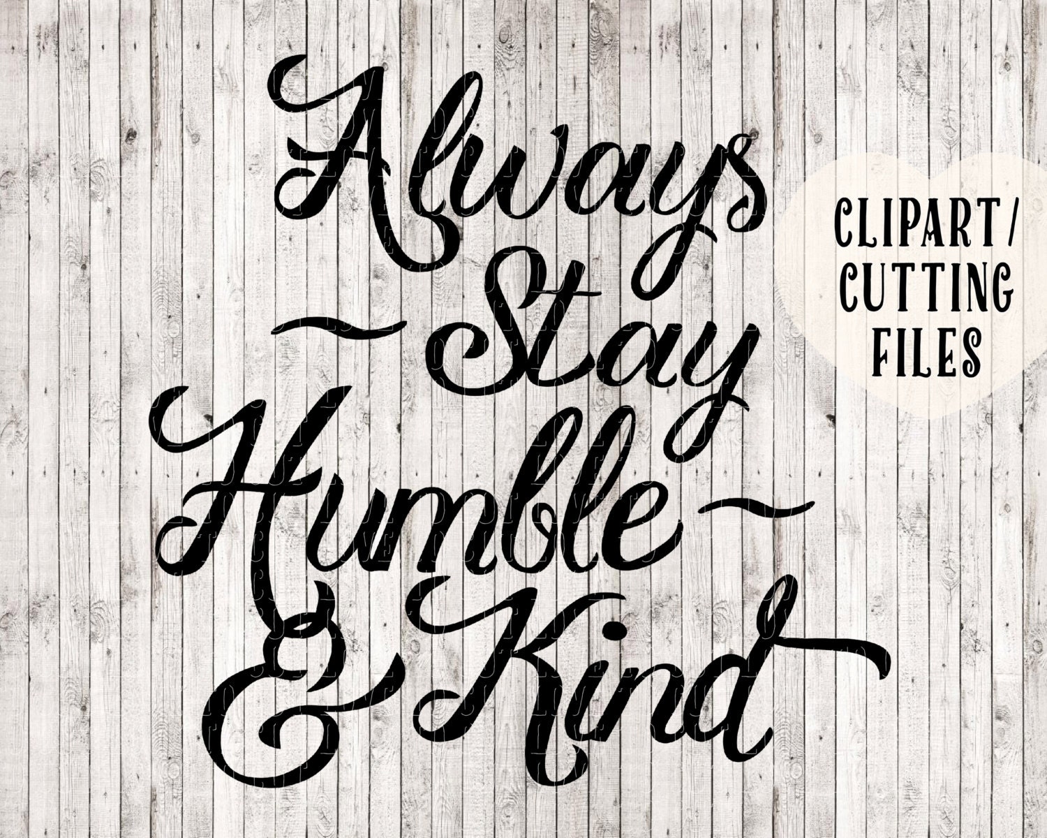 Download always stay humble and kind svg song lyric svg country song