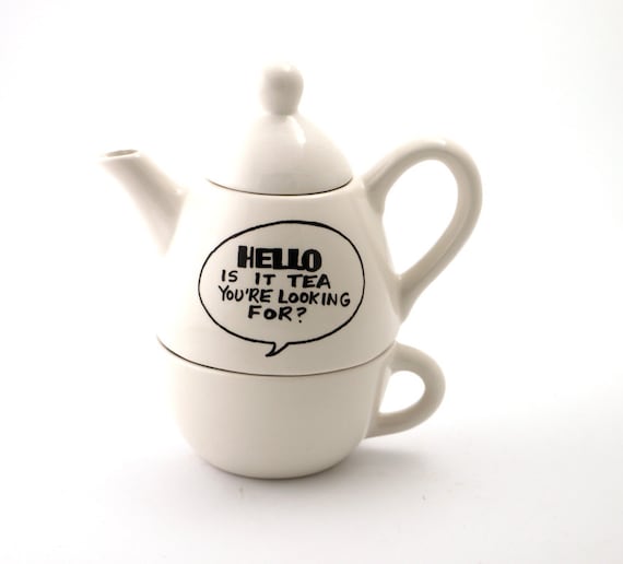 Hello is it tea , teapot , hello teapot , tea for one , Hello is it tea you're looking for teapot , Lennymud Lionel