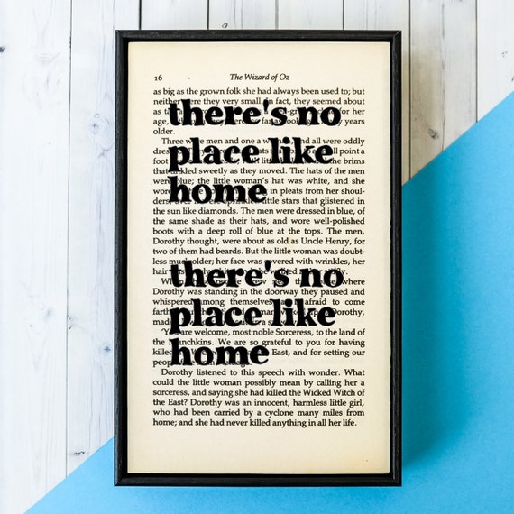 Wizard Of Oz Gift There S No Place Like Home Quote By Bookishlyuk