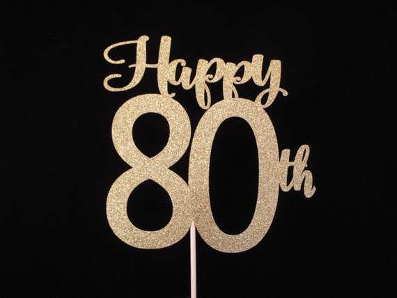 80th-birthday-cake-topper-happy-80th-cake-topper-80th