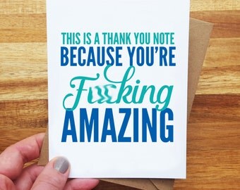 Funny Thank You Card - You're Amazing - You're F*cking Amazing