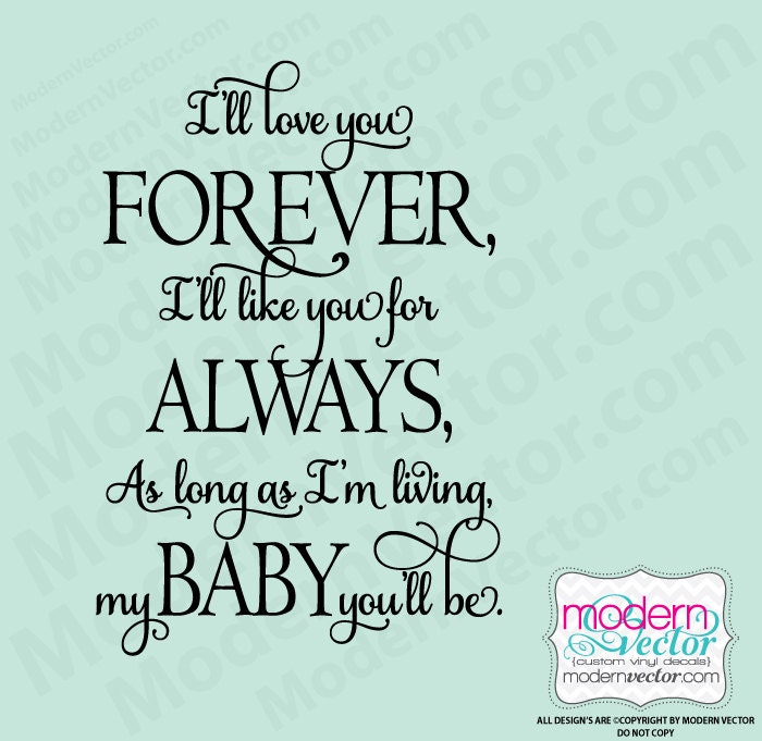 I'll Love you Forever Quote Vinyl Wall Decal Lettering