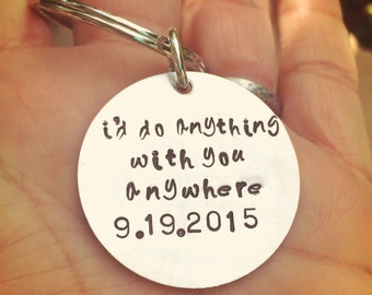Id do anything with you anywhere, Custom Bride And Groom Gift, Personalized Bride And Groom Gift, Key Chain, Natashaaloha, Sterling Silver