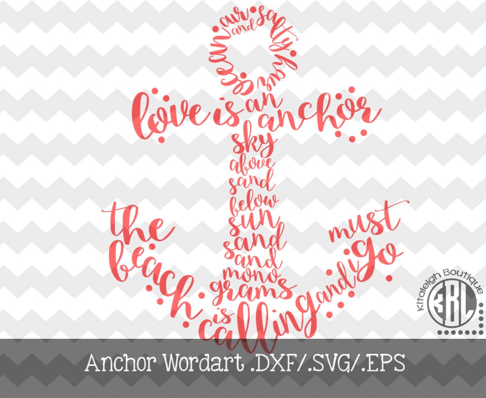 Anchor Word Art.DXF/.SVG/.EPS Files for use by KitaleighBoutique