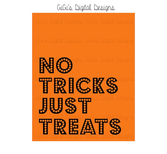 Items similar to No Tricks Just Treats Halloween digital print, Instant